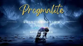 Progmalite - Reincarnation (#electronic)
