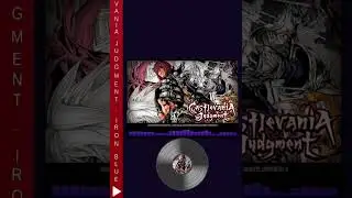 🎵 #castlevaniajudgment - Iron Blue Intention [ARemix] Short Version 2 #castlevania #konami #nintendo