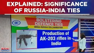 Explained: Significance Of India-Russia Defence Ties | PM Modi 2-Day Russia Visit | Modi-Putin Meet
