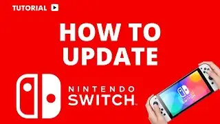 How to Update Your Nintendo Switch