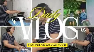 Rutinitas Pagi Ibu Rumah Tangga | Bikin Sarapan & Bekal Ayah Kerja