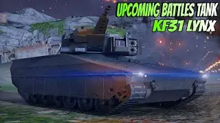 KF31 LYNX UPCOMING BATTLES TANK REVIEW & GAMEPLAY 🔥 MWT :  TANK BATTLES 