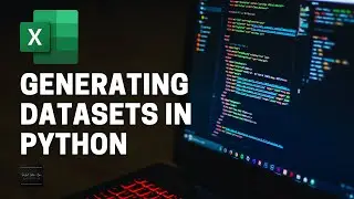 Generating Excel (CSV/XLSX) Datasets in Python