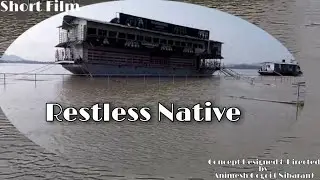 RESTLESS NATIVE II SHORT FILM