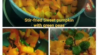 Simple Pumpkin & Peas stir-fry🧑&zwj;🍳Easy healthy veg recipe✨🧡