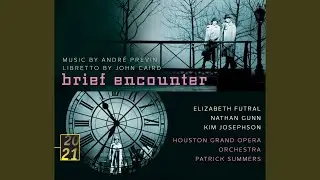 Previn: Brief Encounter / Act 1 / Scene 12: The Jessons' bedroom: 