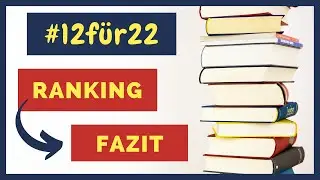 12 Bücher in 2022?! Bilanz + RANKING 🥇 + Fazit von #12für22 📚