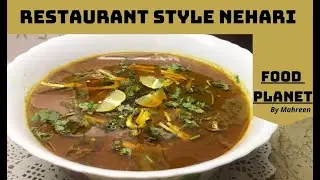 Restaurant Style Chicken Nehari At Home | Wonderful Tasty Nehari by Food Planet | #foodplanet #food