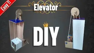 How To Make a Cardboard Elevator Electric lift elevator working model  New and easy science project
