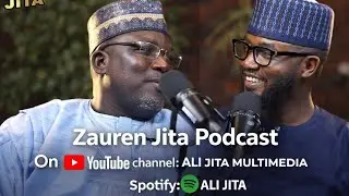 Zauren Jita Ep 14 - Ali Jita x Mal. Hafiz Abdullah 