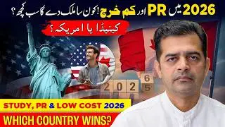 Study in Canada or Study in USA in 2026 for Pakistani students? Complete guide to the best choice