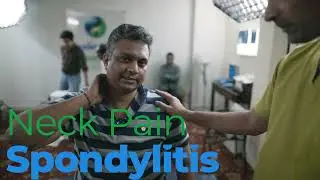 Treatment for Neck Pain and Spondylitis at Healing Edge || Dr Showkat Khan ||