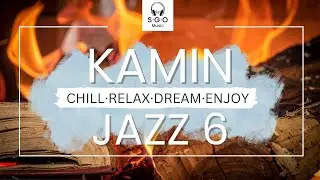 🔥 Kamin Jazz &ndash; Cozy Fireplace Lounge & Warm Relaxing Jazz 🔥 | Volume 6