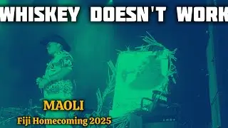 Whiskey Doesn't Work  - Maoli at Fiji Homecoming Festival 2025