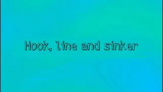 Hook, line and sinker #Idioms #Expressions #Phrases #English #Meaning