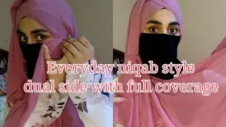 Everyday niqab style | dual side hijab | full coverage ◇