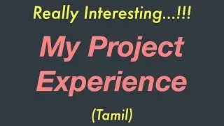 My Academic Project Experiences | vlog #1 | Tamil