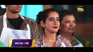 Agni Pariksha | MasterChef India | Mon-Fri At 9:00 PM | Only On SET & Sony LIV