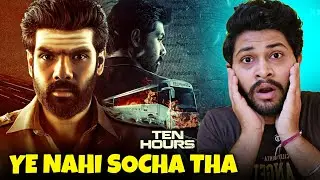Ten Hours Full Movie Hindi Review | Amazon Prime