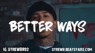 MBNel x Mozzy Type Beat 2018 - Better Ways