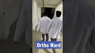 Ortho Ward #shorts #doctors