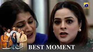 Mafaad Parast Last Episode 71 | 𝐁𝐞𝐬𝐭 𝐌𝐨𝐦𝐞𝐧𝐭 𝟎𝟐 | Nazish Jahangir Khan - Osama Tahir | Har Pal Geo