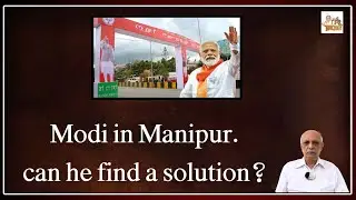 Modi in Manipur  can he find a solution | IYR about PM Modi&rsquo;s Manipur Visit | IYR Talks