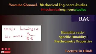 Humidity ratio | Specific Humidity | Psychrometry Properties