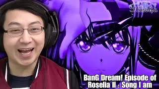 ROSELIA'S PATH!! | BanG Dream! Episode of Roselia II : Song I am Movie Reaction
