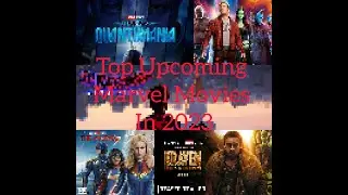 Upcoming Marvel Movies In 2023 | Movie Ops |