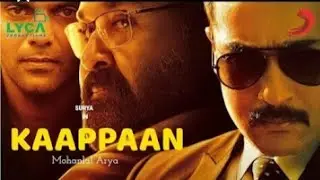 Kaappan first look teaser - Surya|Mohanlal |Arya