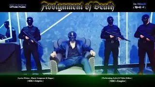 Assignment of Death - SBK's Empire | Official Music Video