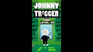 JOHNNY TRIGGER🔥 : WALKTHROUGH LEVEL 62(Android IOS gameplay)| LEVEL 62| HD GAMEPLAY|#shorts