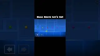Swag Route Let&rsquo;s Go | #geometrydash #shorts #swagroute