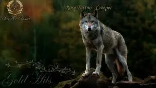 Rose Tattoo - Creeper - (BluesMen Channel 