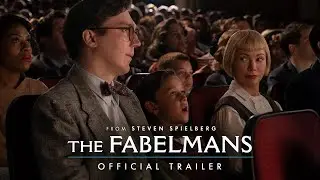 The Fabelmans | Official Trailer | Michelle Williams | Paul Dano | Seth Rogen | Steven Spielberg