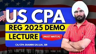 US CPA REG 2025 Demo Lecture by CA CPA Shammi Sir #careergrowth #uscpa #akpisedu