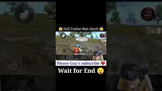 😤GoD Tushar Op Best Clutch GoD PraveenYT Best Clutch😤 GoD Tushar Op Highlights#shorts#pubgmlite