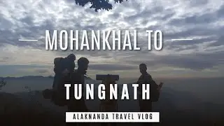  Tungnath trek day 2 aaj to marte marte bache  kaha hai pani 17 km dur 💦bure halt ho gye 