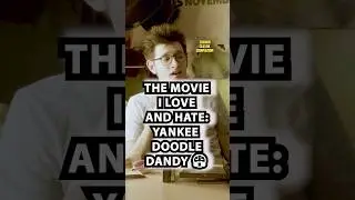Yankee Doodle Dandy Is a Movie I Love and Hate