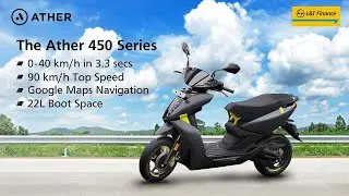 L&T Finance | Two-Wheeler Loans | The Ather 450 Series