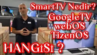 Smart TV Nedir? Google TV, TizenOS ve webOS Karşılaştırması | Hangisi Daha İyi?