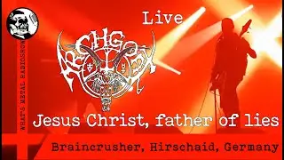 Live ARCHGOAT (Jesus Christ, father of lies) 2022 - Braincrusher, Hirschaid, Germany, 26 Nov