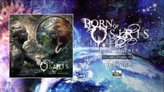 BORN OF OSIRIS - Tidebinder