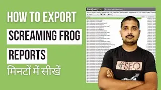 How to Export SEO Reports in Screaming Frog: Quick Guide