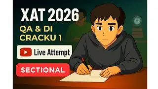 QA & DI Sectional Cracku 1 - LIVE ATTEMPT | XAT 2026 |TARGET 99.90 #xatprep #xlrijamshedpur #xat2026
