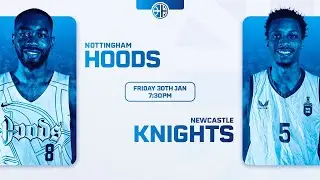 Nottingham Hoods vs Newcastle Knights - 30.01.26