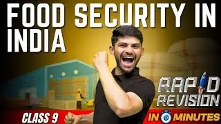 Food Security In India | 10 Minutes Rapid Revision | Class 9 SST | Digraj Singh Rajput