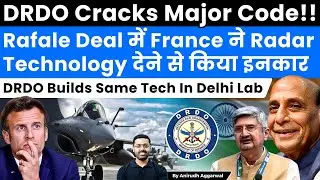 DRDO Cracks GaN Semiconductor Technology denied by France in Rafale Deal. India&rsquo;s Huge Win.