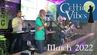 Celtic Vibes March 2022 mix
